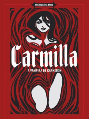 cover image of Carmilla--A Vampira de Karnstein